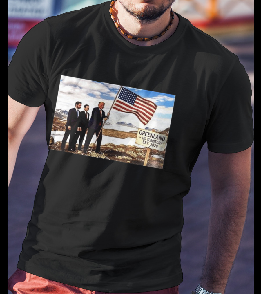 Donald Trump Greenland US Territory Flag 2026 T-Shirt