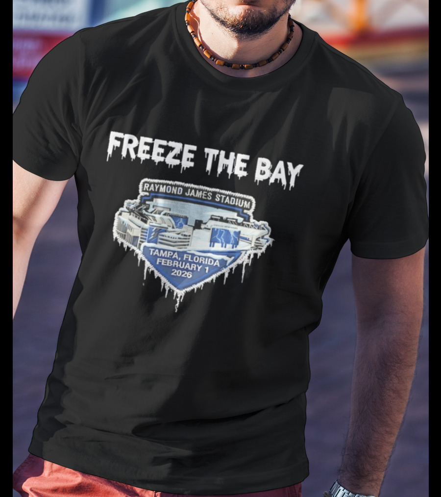 Freeze The Bay Raymond James Stadium Tampa February 1 2026 T-Shirt