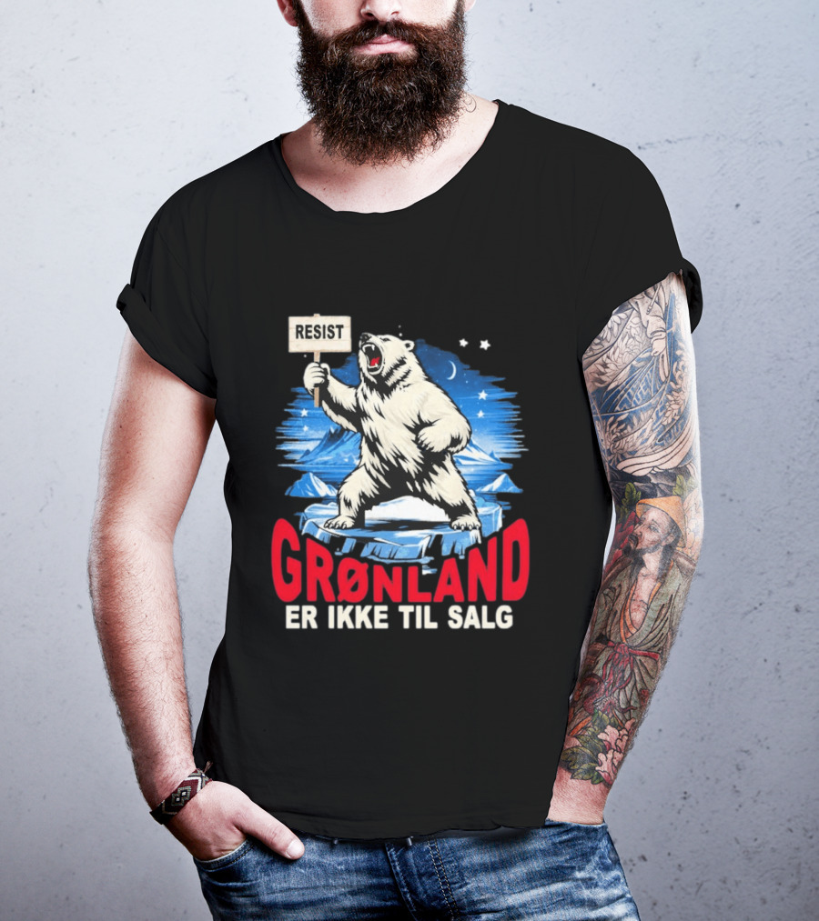 Resist Polar Bear Greenland Er Ikke Til Salg T-Shirt