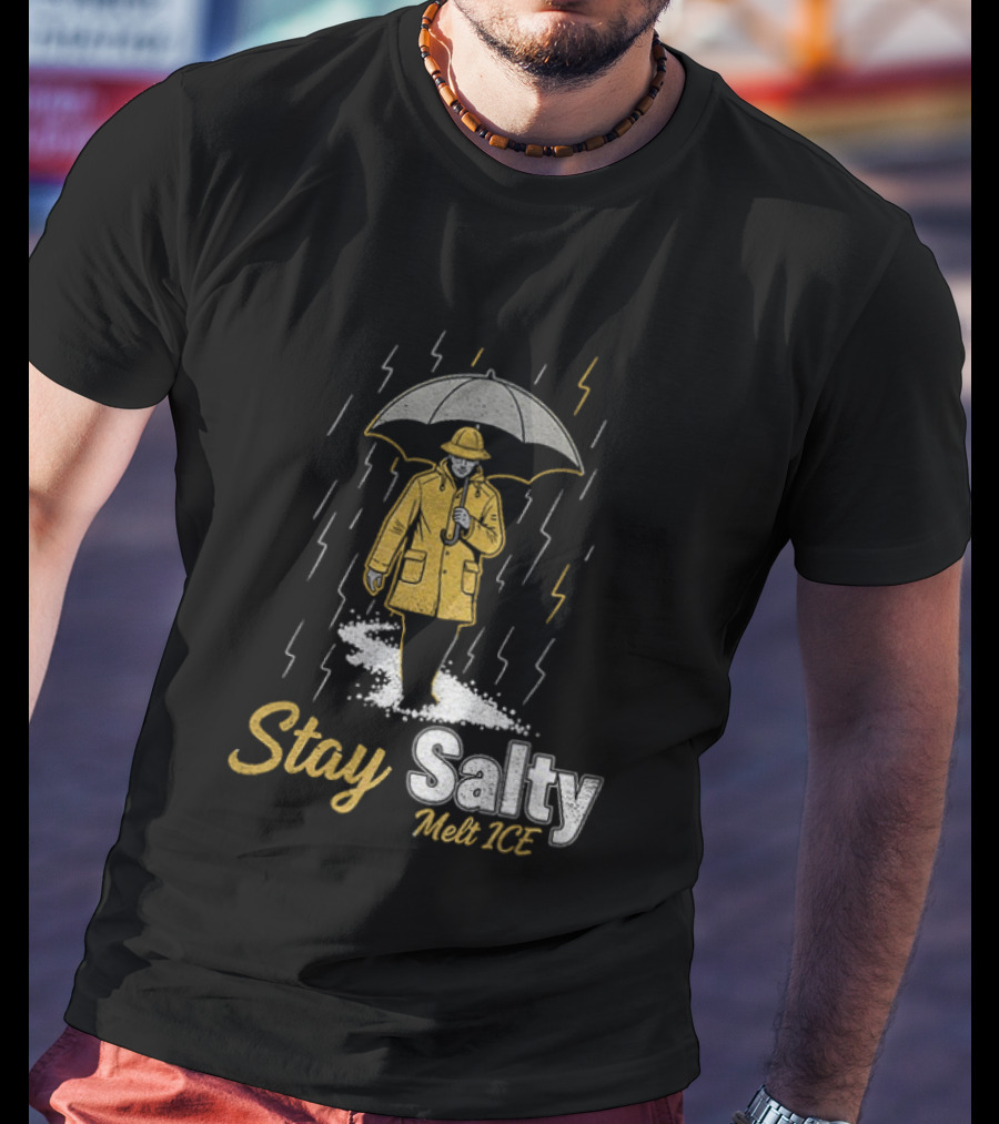 Stay Salty Melt ICE Anti Trump Political Umbrella Raincoat Protest T-Shirt