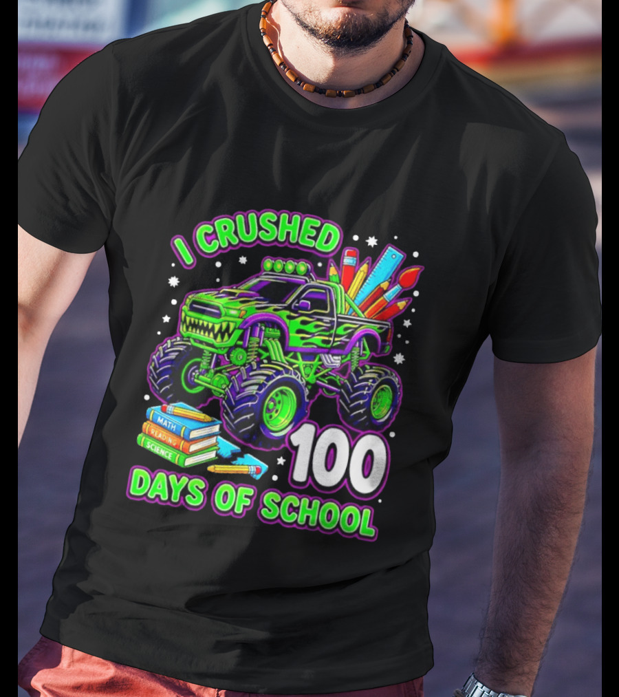 I Crushed 100 Days Of School Monster Truck Math Reading Science Book T-Shirt