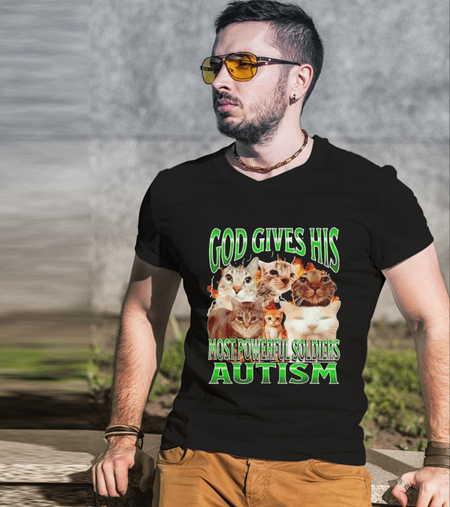 God Gives His Most Powerful Soldiers Autism Cats T-Shirt