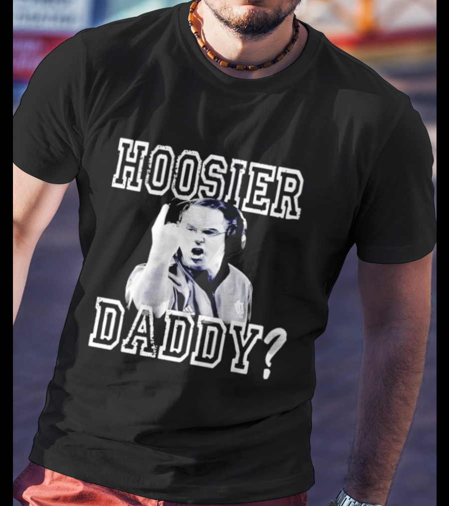Curt Cignetti Hoosier Daddy Coach Gesture Indiana Fan T-Shirt