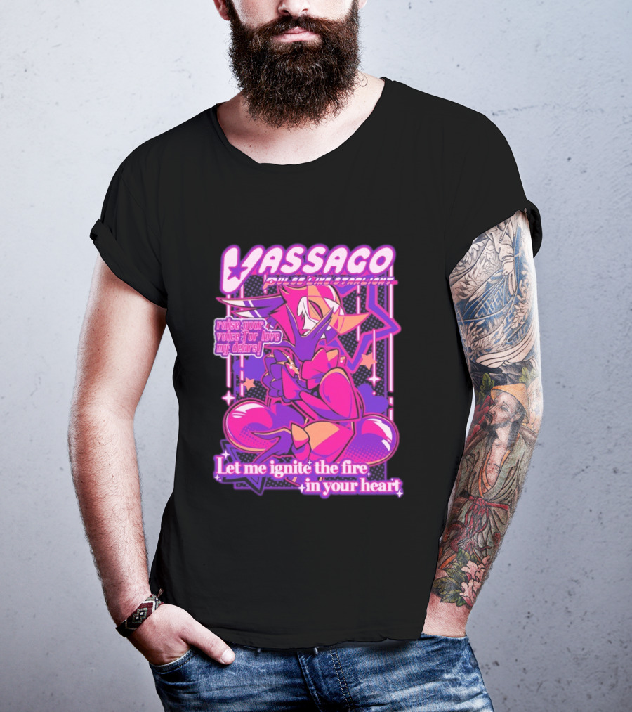 Vassago Pulse Like Starlight Raise Your Voice For Love My Dear Let Me Ignite The Fire In Your Heart T-Shirt