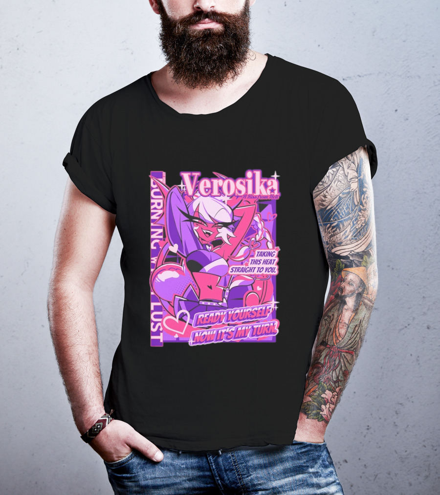 Verosika A Kiss From Hell Burning With Lust Taking This Heat Straight To You T-Shirt
