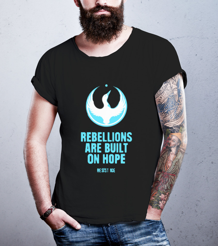 Rebellions Are Built On Hope Resist ICE Dove T-Shirt