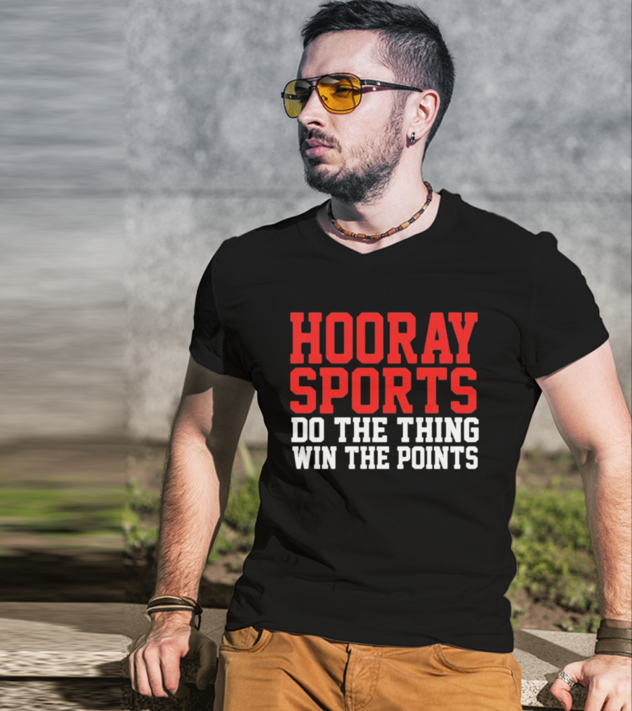 Hooray Sports Do The Thing Win The Points Retro College Humor T-Shirt