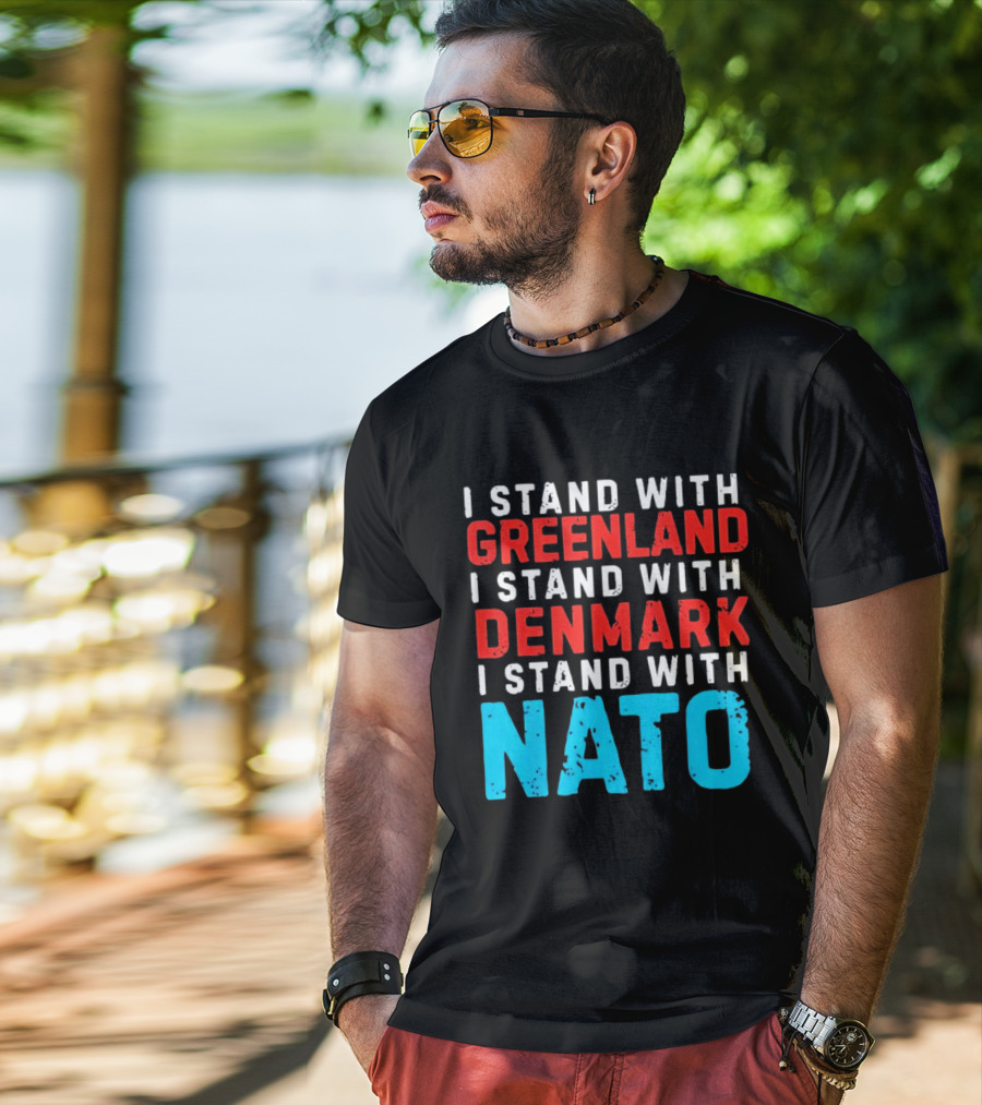 I Stand With Greenland Denmark NATO Support T-Shirt