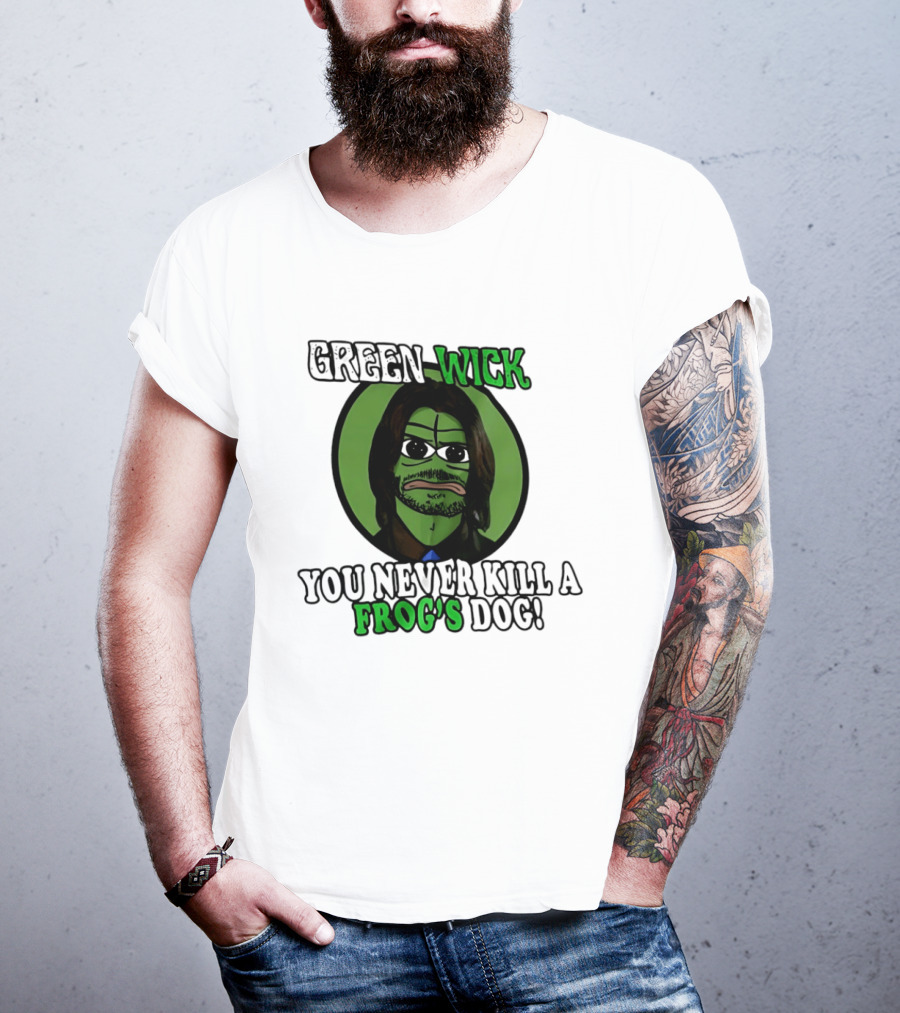 Green Wick You Never Kill A Frog's Dog T-Shirt