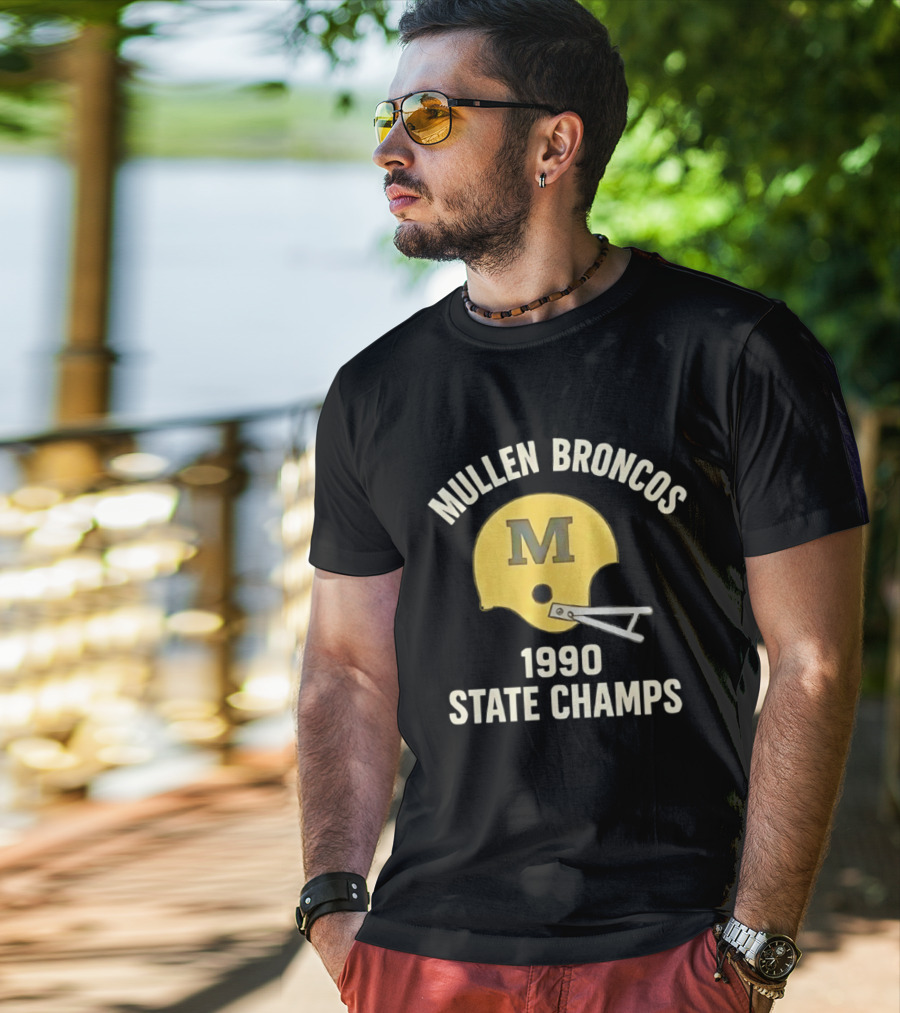 Mullen Broncos 1990 State Champs Football Helmet T-Shirt