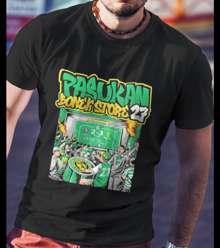 Pasukan Bonek Store 27 Persebaya Surabaya Football Fans 2 3 Match Celebration T-Shirt