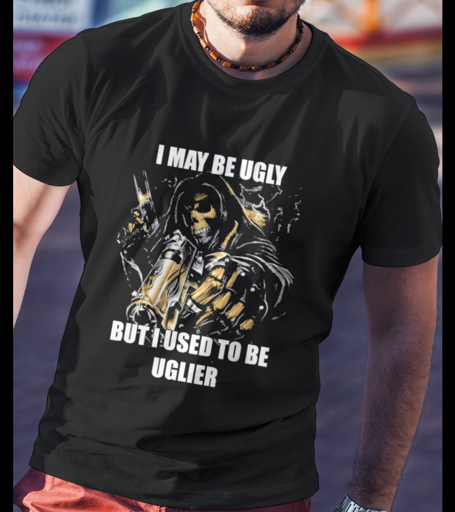 I May Be Ugly But I Used To Be Uglier Skull Warrior With Hooded Cloak T-Shirt