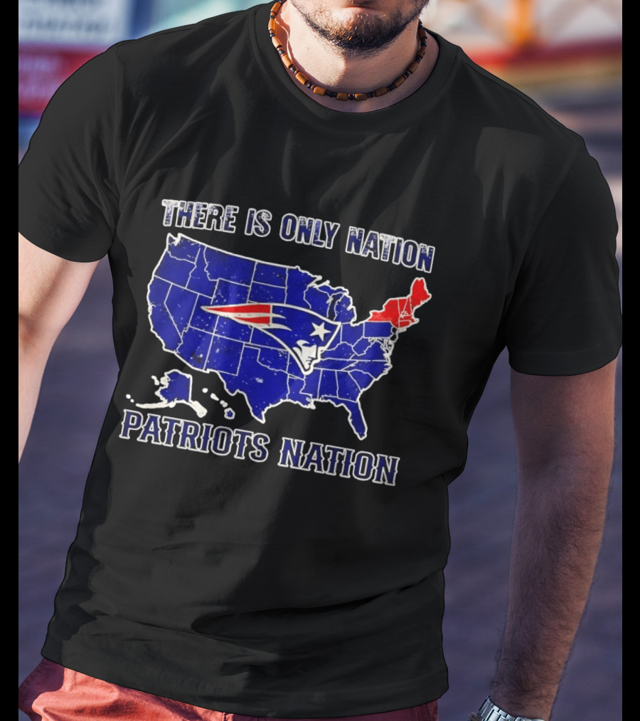 There Is Only Nation New England Patriots Nation Map T-Shirt