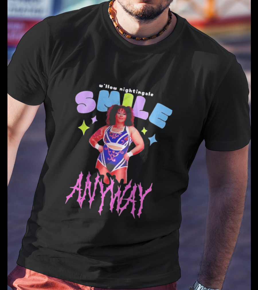 Willow Nightingale Smile Anyway AEW T-Shirt