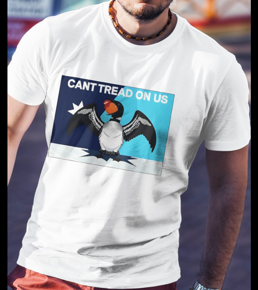 Can't Tread On Us MN State Bird Loon Protest Star T-Shirt