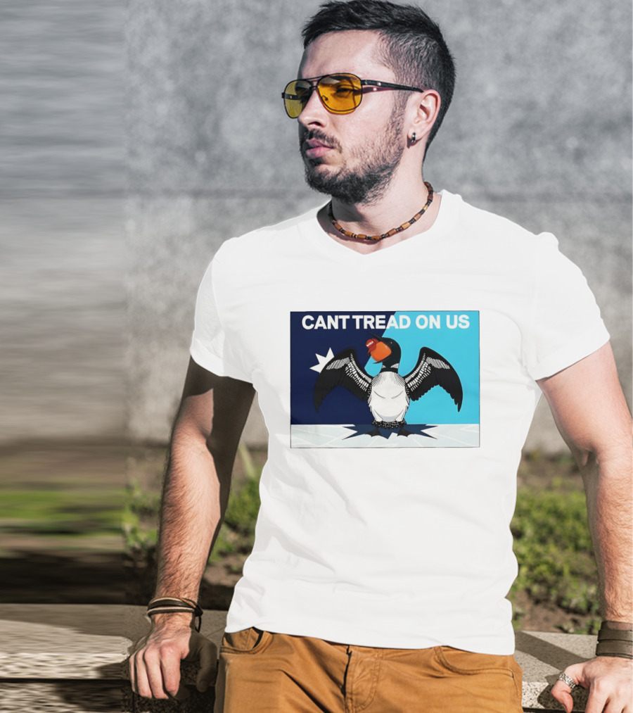 Can't Tread On Us MN State Bird Loon Protest Star T-Shirt