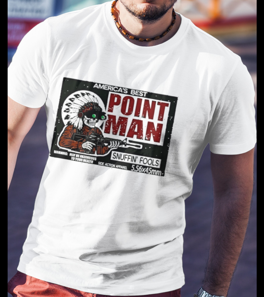 America's Best Point Man Snuffin' Fools Skeleton With Rifle .16245mm T-Shirt