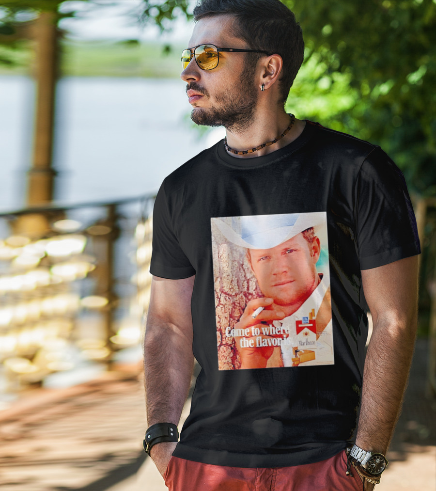 Come To Where The Flavor Is Marlboro Man Cowboy White Hat Cigarette T-Shirt