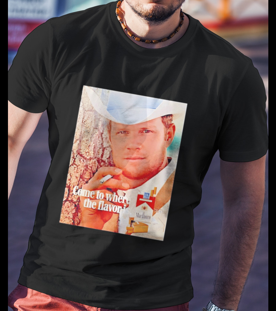 Come To Where The Flavor Is Marlboro Man Cowboy White Hat Cigarette T-Shirt