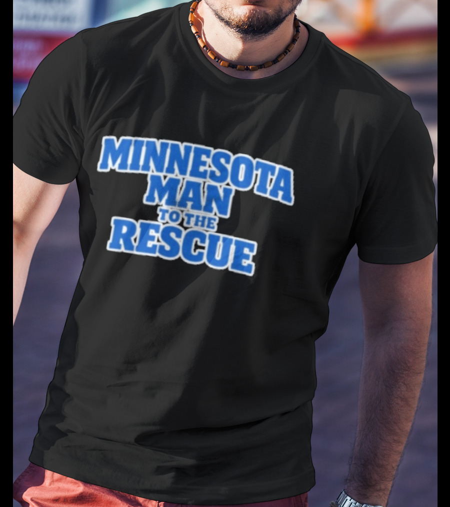 Minnesota Man To The Rescue Heroic Adventure T-Shirt