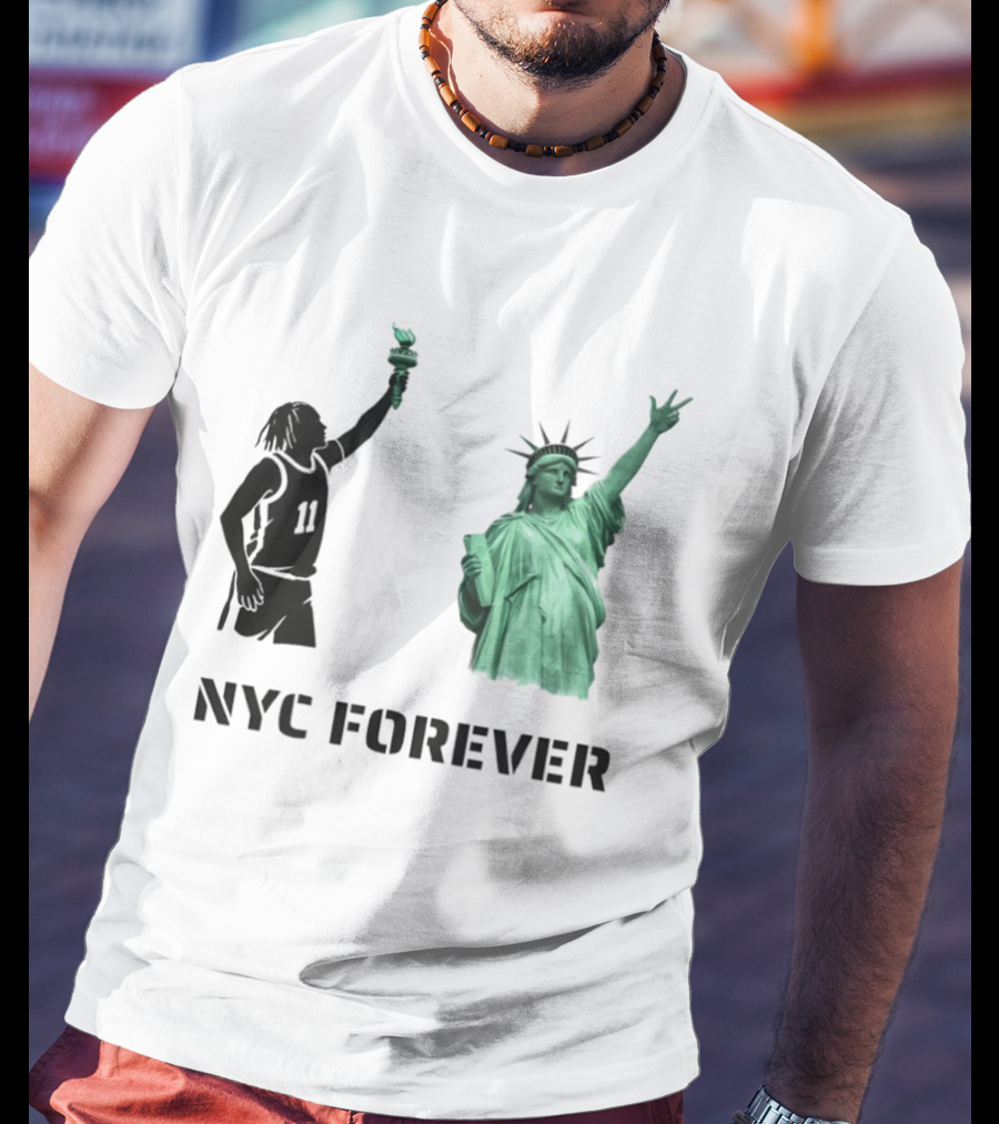 Jalen Brunson 11 Statue Of Liberty NYC Forever New York Knicks 2026 NBA T-Shirt
