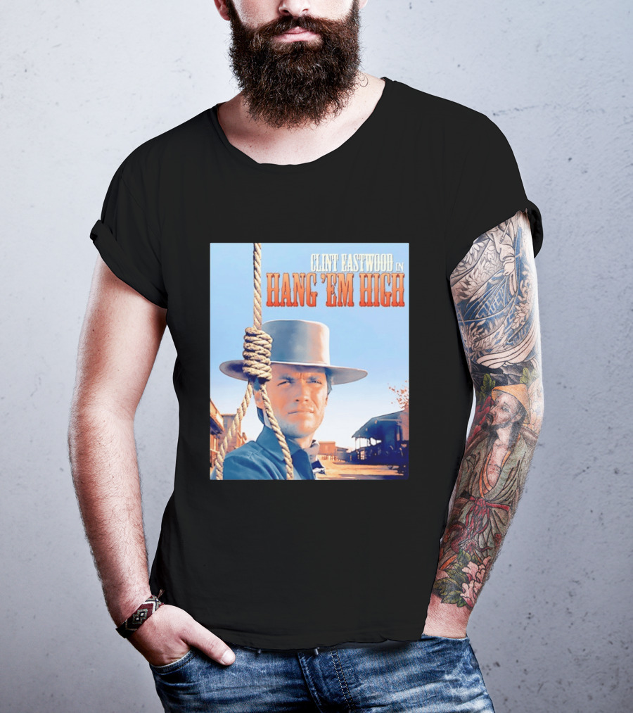 Clint Eastwood In Hang 'Em High Classic Western Film T-Shirt