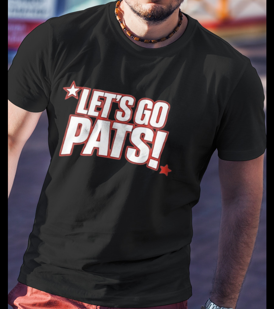 New England Patriots Let's Go Pats Star Fan Cheer T-Shirt