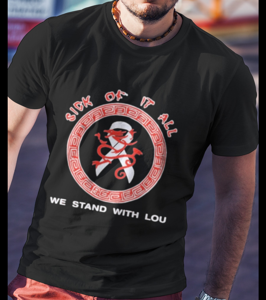 Sick Of It All We Stand With Lou Dragon Ribbon T-Shirt