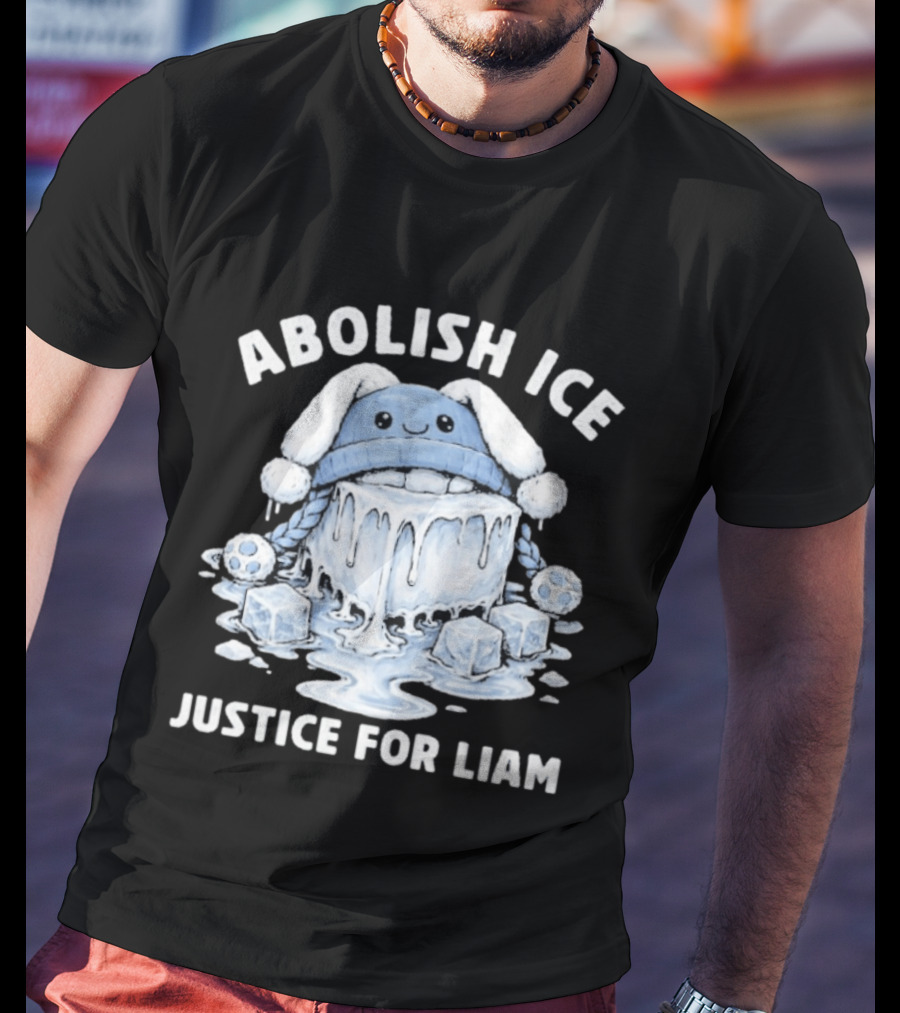 Abolish ICE Justice For Liam Melted Ice With Cute Cartoon Face T-Shirt