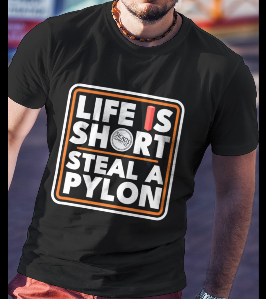Life Is Short Steal A Pylon Football Humor Orange Block T-Shirt