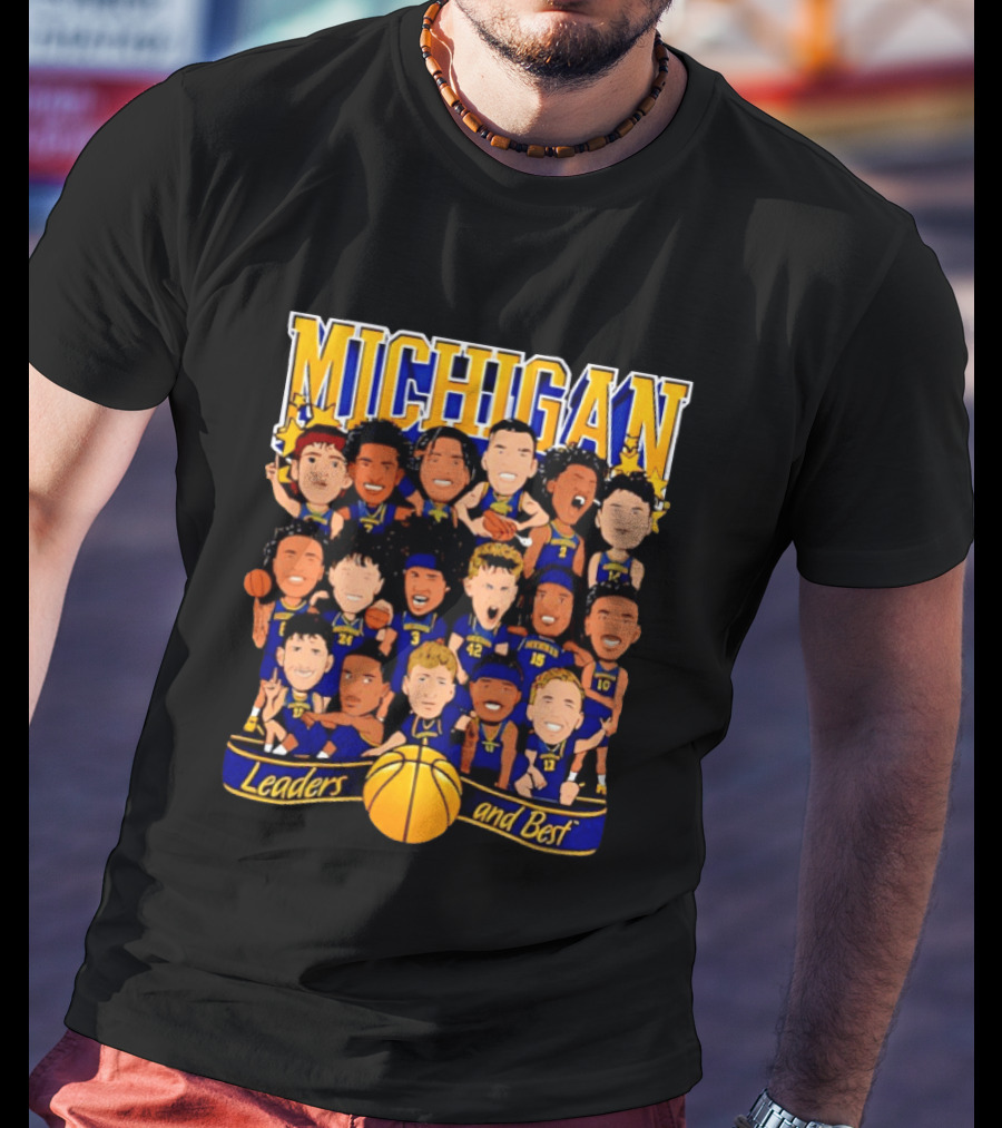 Michigan Wolverines Leaders And Best Basketball Team Players T-Shirt