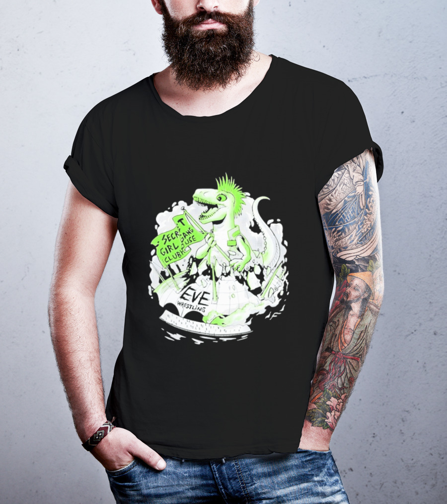 Punk Dino Secret Girl Gang Clubhouse EVE Wrestling T-Shirt