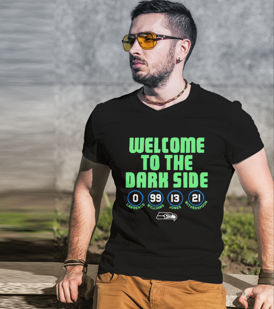 Welcome To The Dark Side Seahawks Lockett Reed Jones Witherspoon T-Shirt