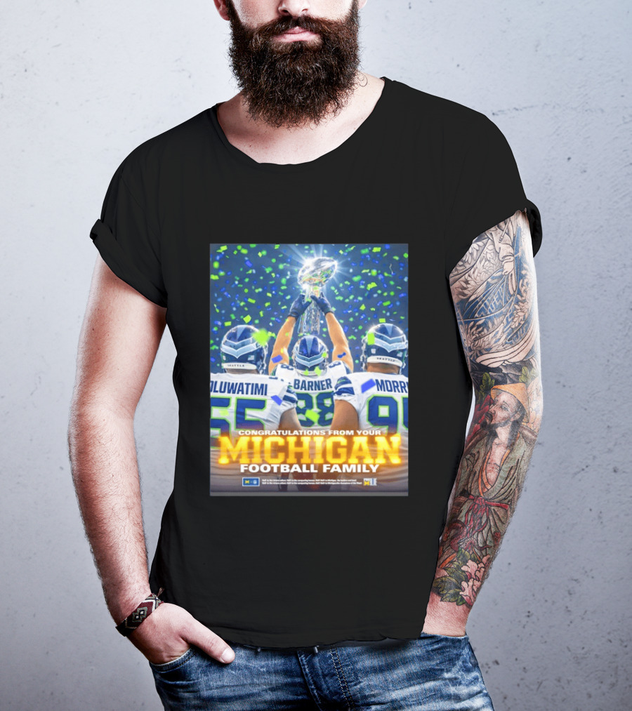 Congratulations Oluwatimi Barner Morr Seattle Seahawks Trophy From Your Michigan Football Family T-Shirt