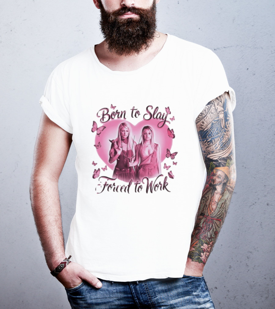 Paris Hilton Và Nicole Richi Born To Slay Forced To Work Heart Shape Butterfly Aesthetic T-Shirt