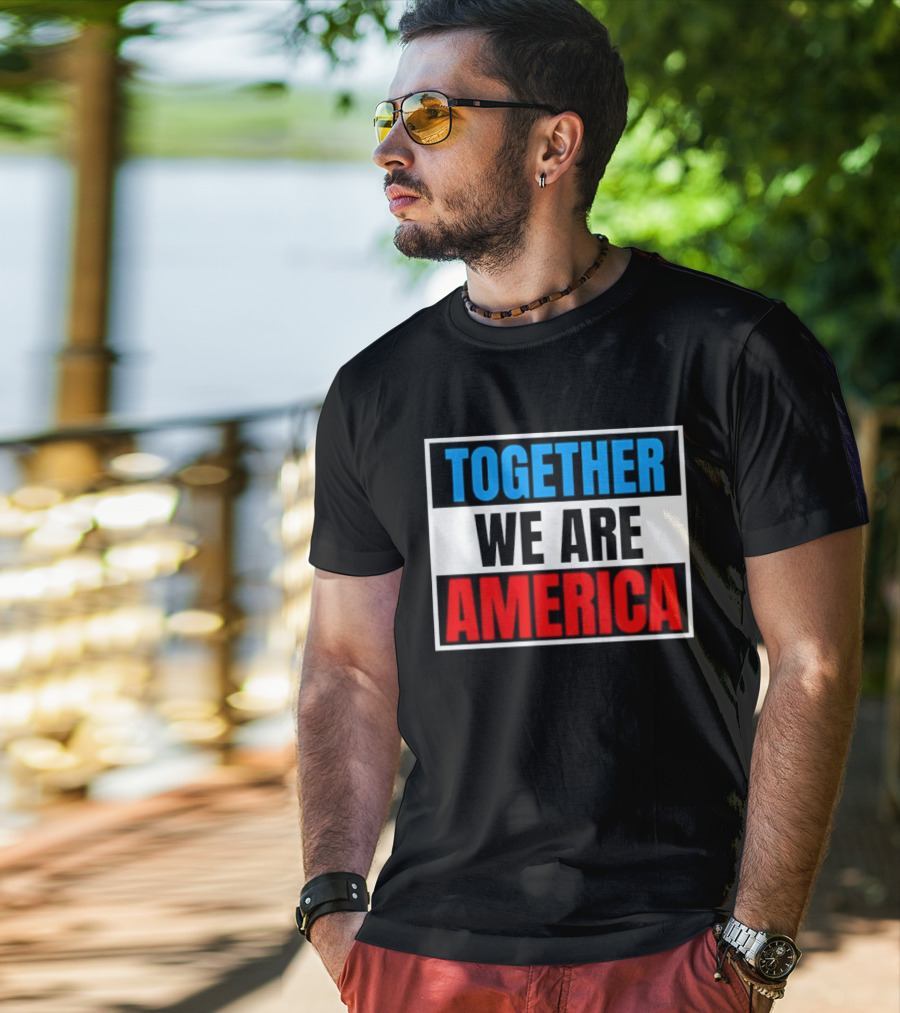 Together We Are America Bad Bunny Quotes T-Shirt
