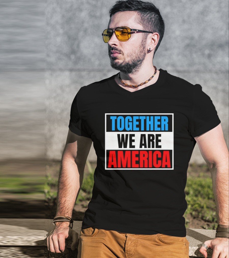 Together We Are America Bad Bunny Quotes T-Shirt