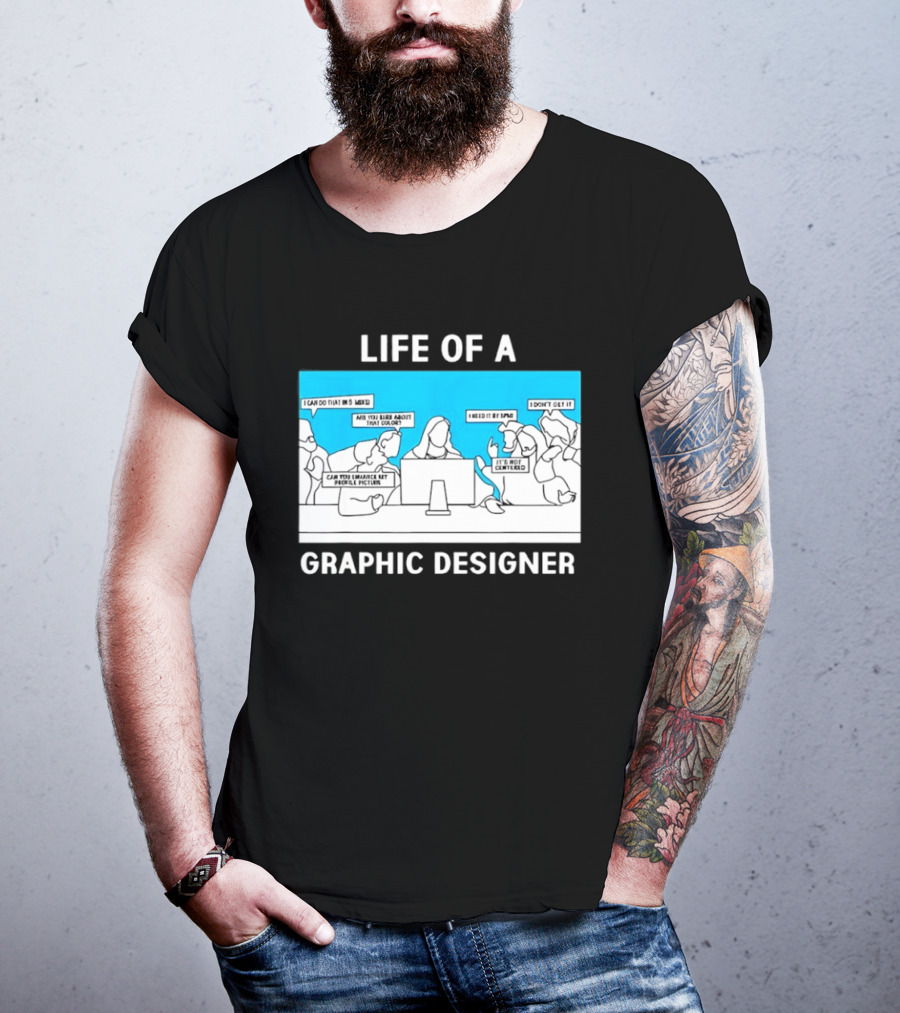 Life Of A Designer Creative Professional T-Shirt