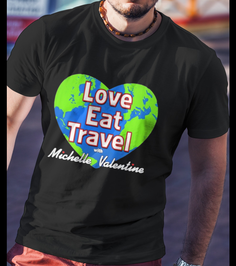 Love Eat Travel With Michelle Valentine Heart Map T-Shirt