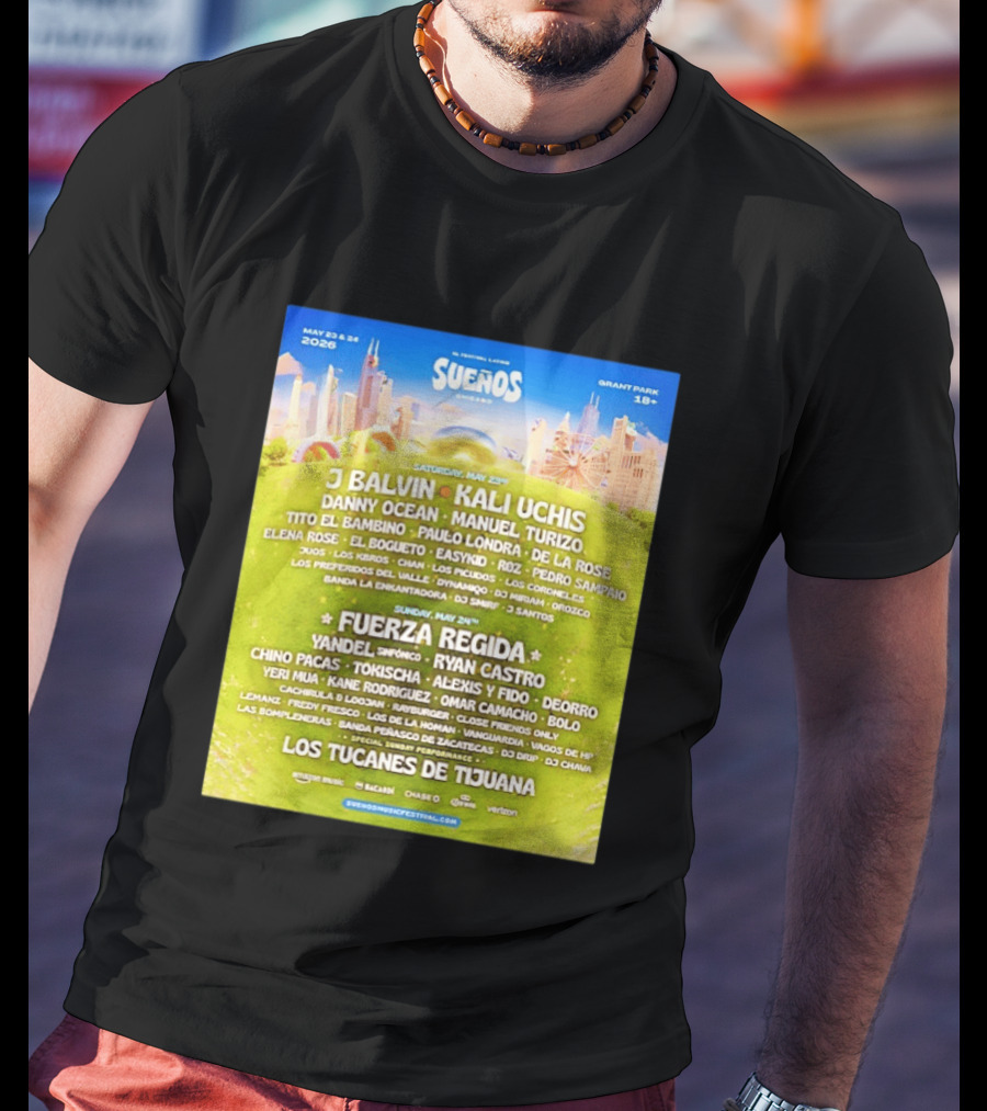 Suenos Chicago 2026 Festival Latino Full Lineup J Balvin Kali Uchis Fuerza Regida Grant Park May 23 24 T-Shirt