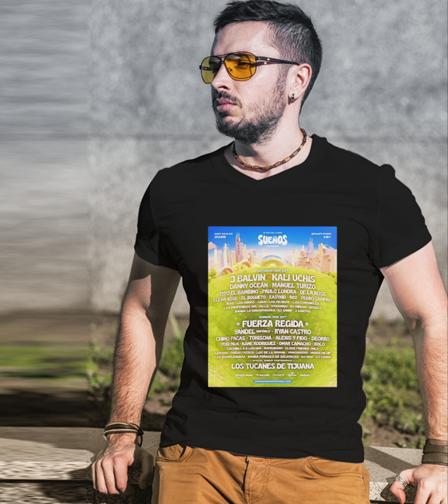 Suenos Chicago 2026 Festival Latino Full Lineup J Balvin Kali Uchis Fuerza Regida Grant Park May 23 24 T-Shirt