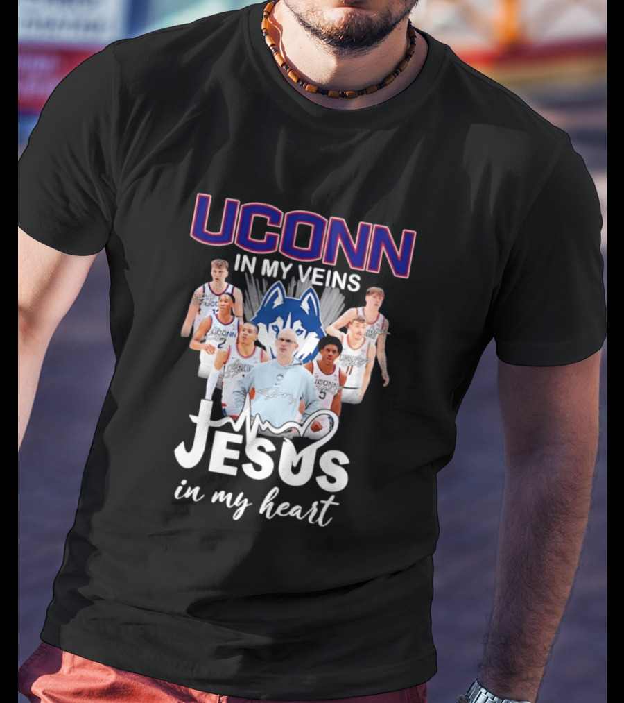 UConn Huskies Coach Dan Hurley Players Jesus In My Heart In My Veins T-Shirt