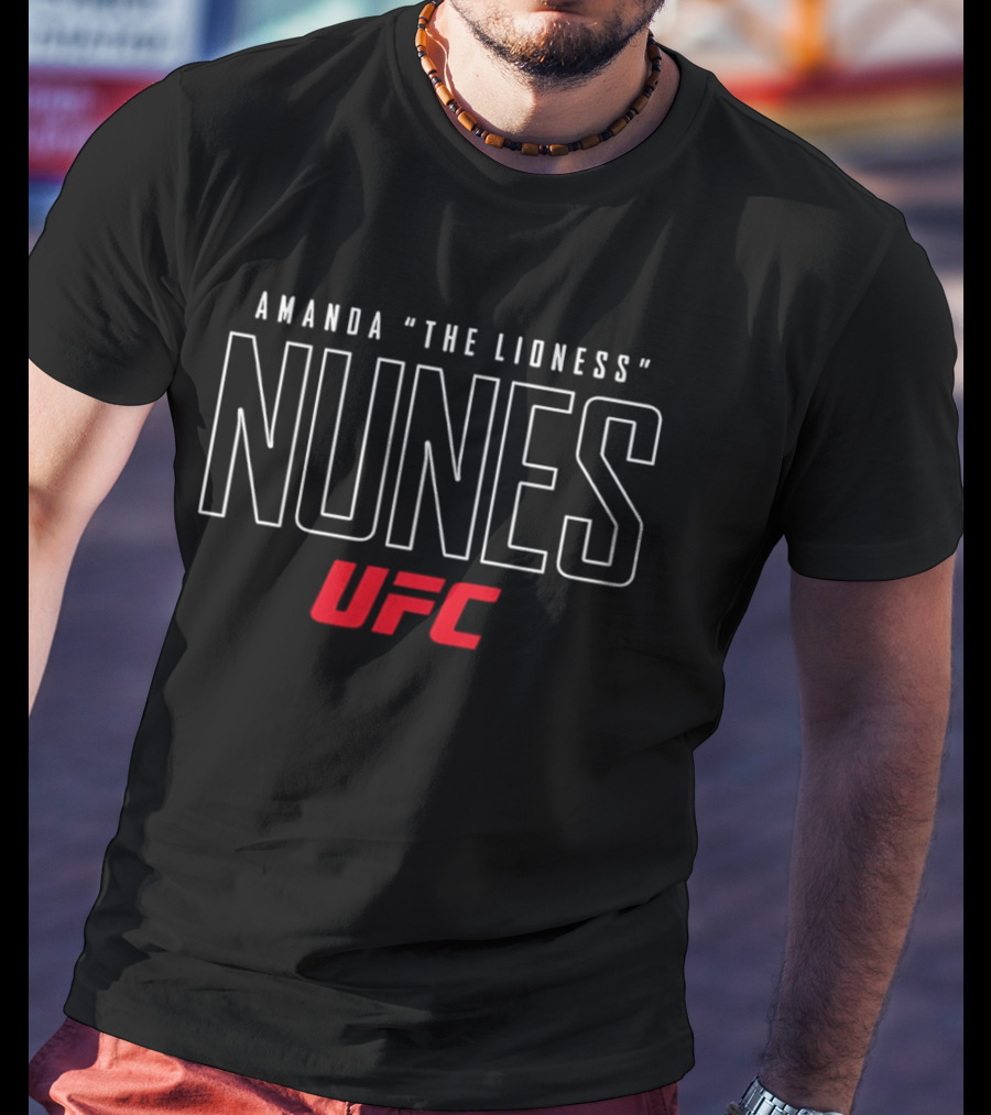Amanda The Lioness Nunes UFC Champion T-Shirt