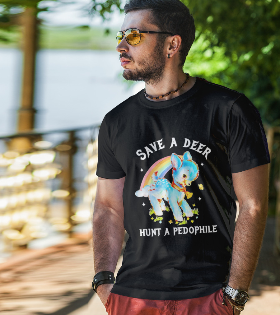 Rainbow Deer Save A Deer Hunt A Pedophile T-Shirt