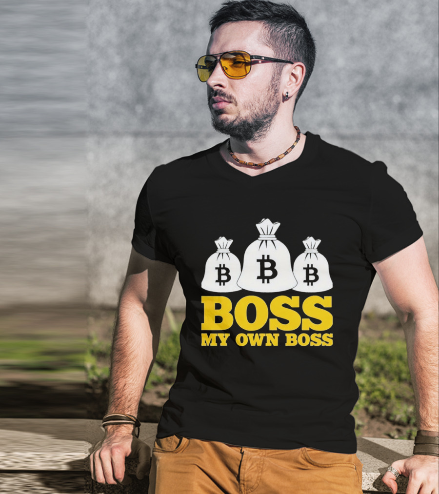 Boss My Own Boss Bitcoin Money Bags T-Shirt