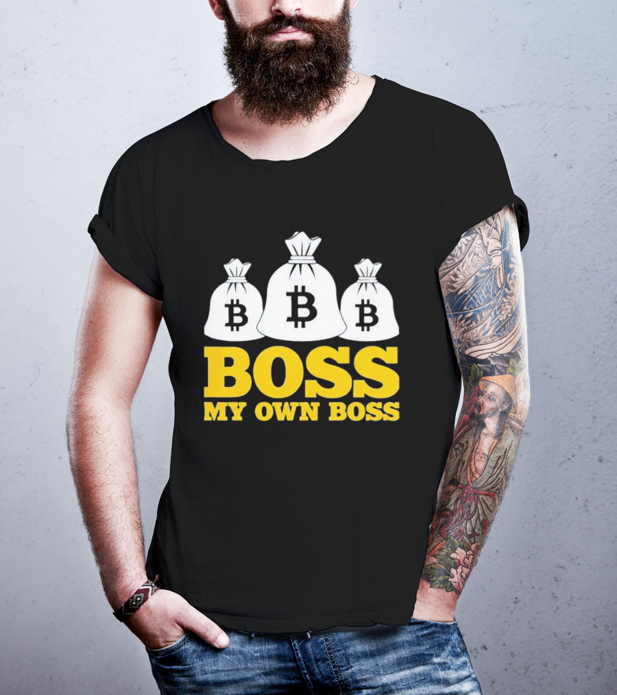 Boss My Own Boss Bitcoin Money Bags T-Shirt