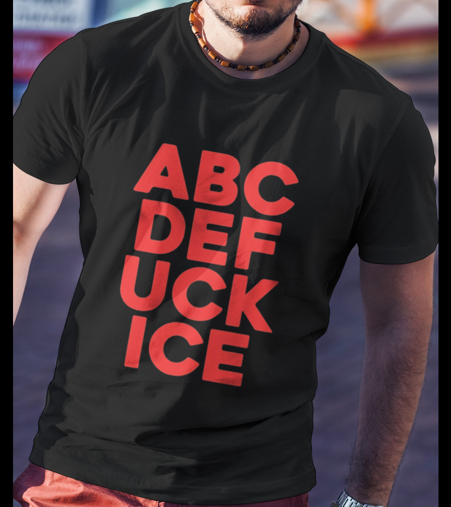 Abcdefuckice T-Shirt