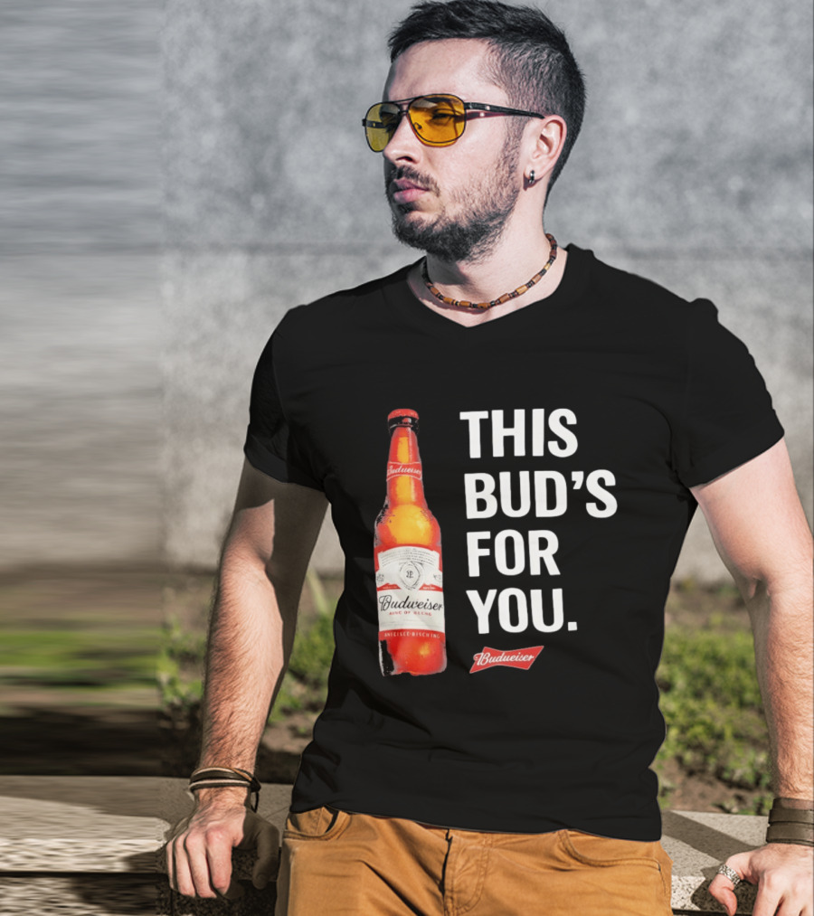 Budweiser This Bud's For You Beer Bottle T-Shirt