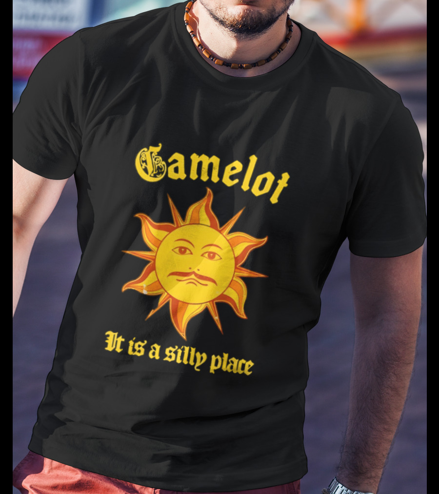 Gamelot It Is A Silly Place Sun T-Shirt