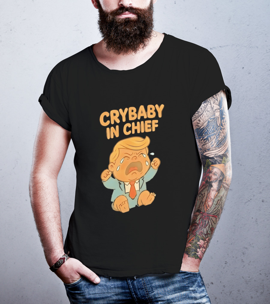 Crybaby In Chief Donald Trump Cartoon T-Shirt